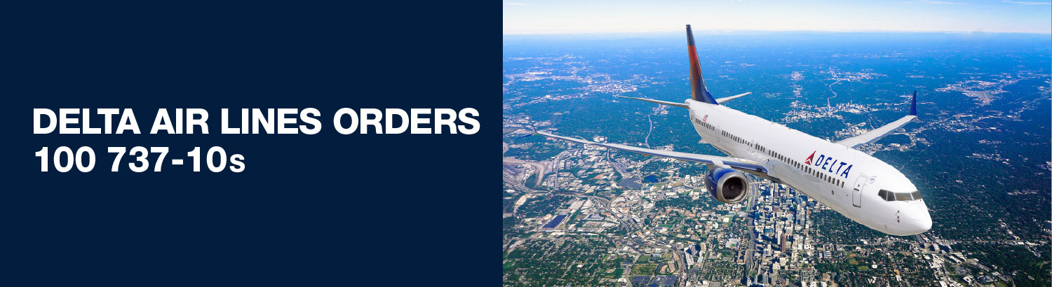 Delta airlines orders 100 737-10s